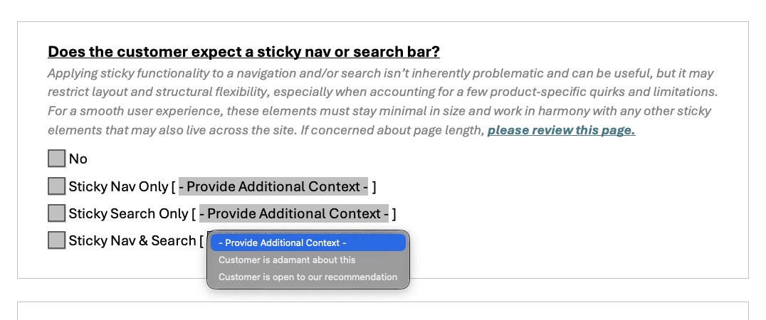 A form question in bold reading 'Does the customer expect a sticky nav or search bar?' with a paragraph of guidance in italics beneath it. Four unchecked options read No, Sticky Nav Only, Sticky Search Only and Sticky Nav & Search. Each option except No has a context dropdown. The dropdown on the last option is open, showing 'Customer is adamant about this' and 'Customer is open to our recommendation.'